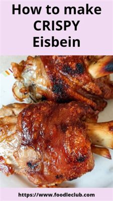  Eisbein: A Crispy-Skinned Delight Overflowing With Juicy Pork Flavors and Savory Mustard Accents!